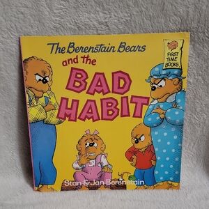 The Berenstain Bears and The Bad Habit